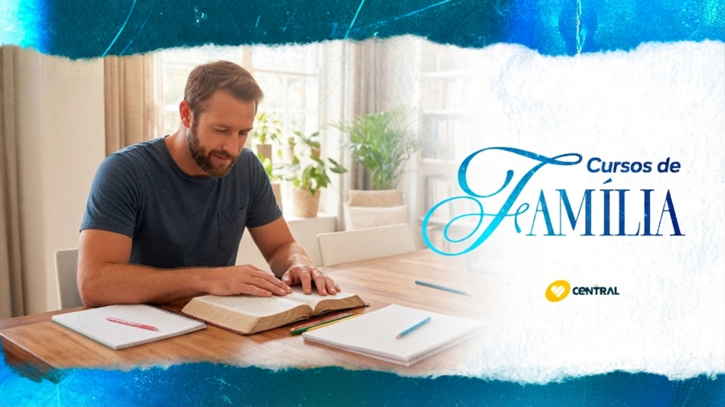 Ministério de Famílias – CURSO HOMEM AO MÁXIMO