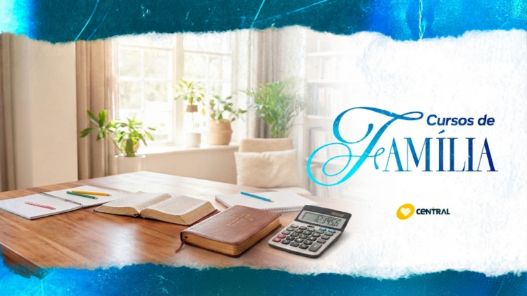 Ministério de Famílias – CURSO FINANÇAS (Crown)